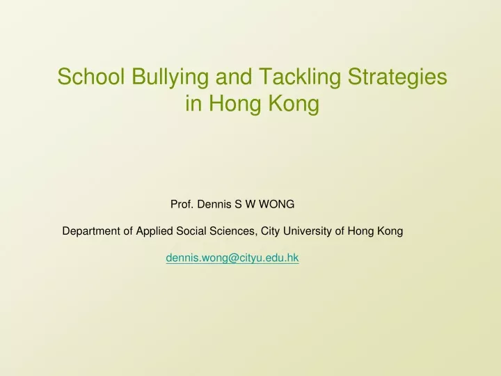 school bullying and tackling strategies in hong kong