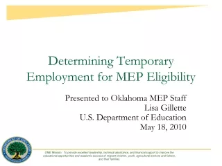 Determining Temporary  Employment for MEP Eligibility
