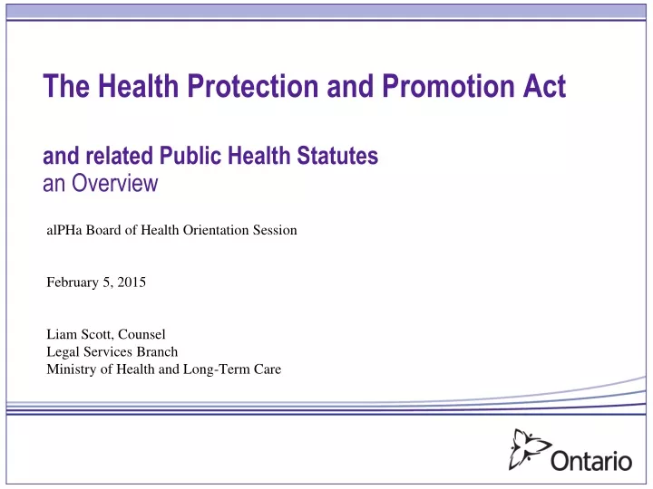 the health protection and promotion act and related public health statutes an overview