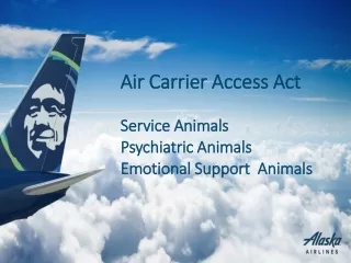 Air Carrier Access Act Service Animals Psychiatric Animals Emotional Support  Animals