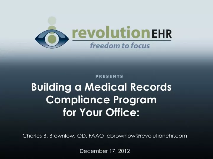 building a medical records compliance program for your office