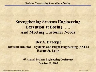 Strengthening Systems Engineering Execution at Boeing ….. And Meeting Customer Needs