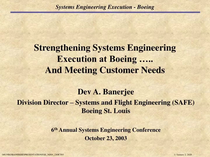 strengthening systems engineering execution at boeing and meeting customer needs
