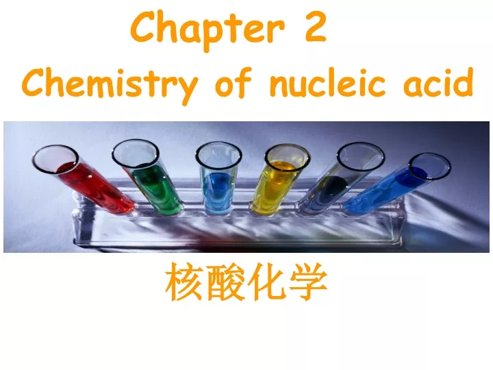 chapter 2 chemistry of nucleic acid