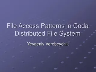 File Access Patterns in Coda Distributed File System