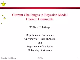 Current Challenges in Bayesian Model Choice: Comments