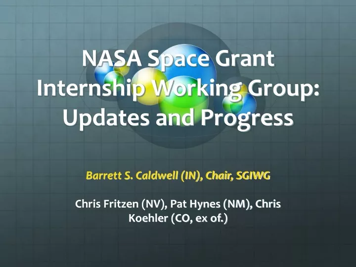 nasa space grant internship working group updates and progress
