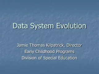Data System Evolution