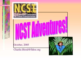 NCST Adventures!