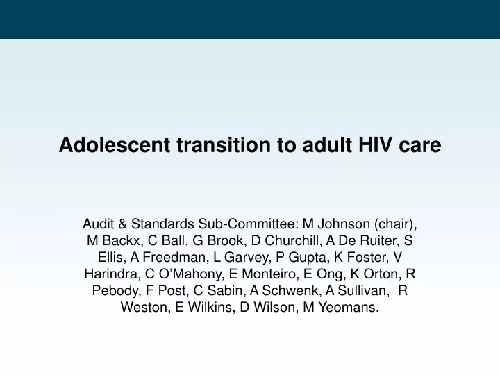 adolescent transition to adult hiv care