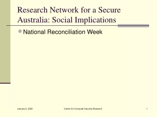 Research Network for a Secure Australia: Social Implications