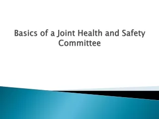 Basics of a Joint Health and Safety Committee