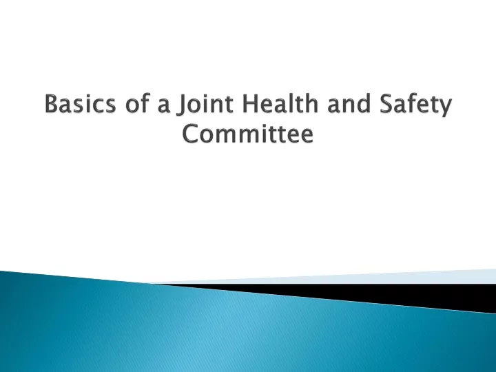 basics of a joint health and safety committee