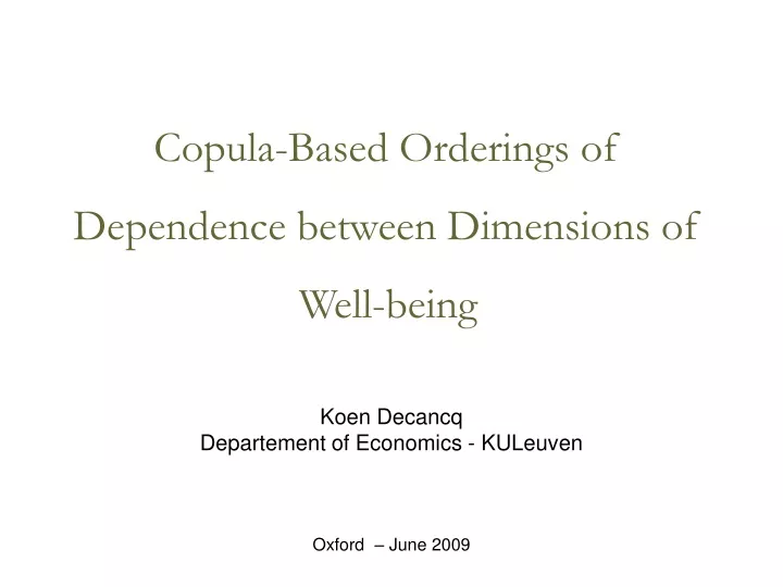 copula based orderings of dependence between dimensions of well being