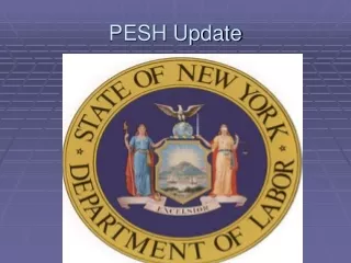 PESH Update