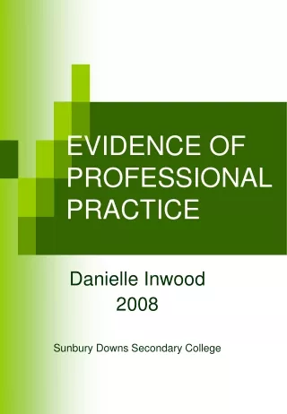 EVIDENCE OF PROFESSIONAL PRACTICE