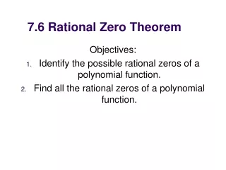 7.6 Rational Zero Theorem