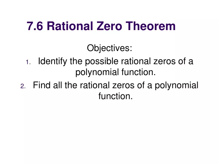 7 6 rational zero theorem