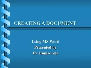 CREATING A DOCUMENT