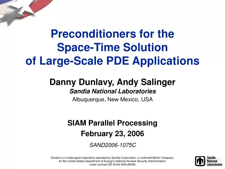 preconditioners for the space time solution of large scale pde applications