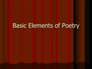 Basic Elements of Poetry