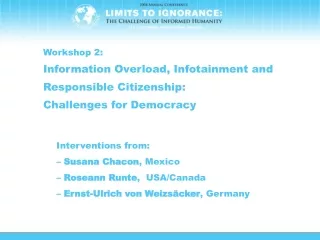 Interventions from:  Susana Chacon , Mexico  Roseann Runte ,   USA/Canada