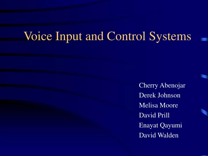 voice input and control systems