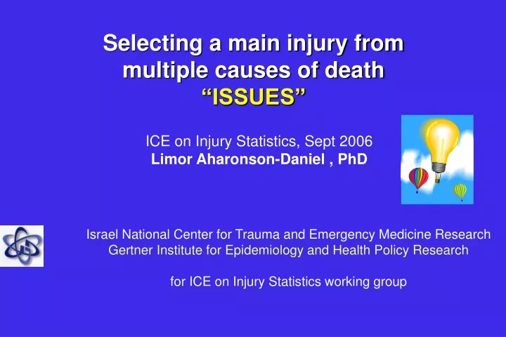 selecting a main injury from multiple causes of death issues