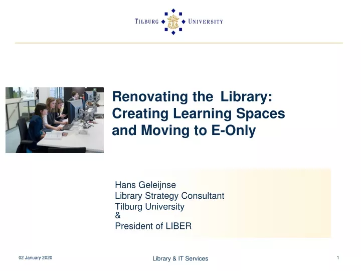 renovating the library creating learning spaces and moving to e only
