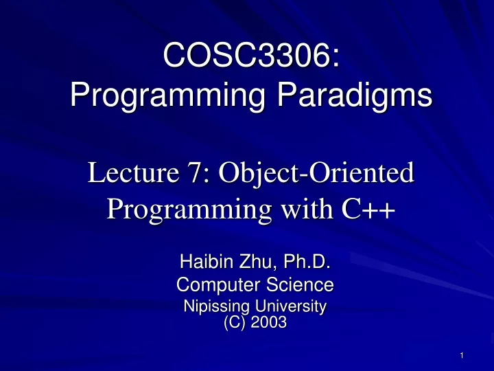 cosc3306 programming paradigms lecture 7 object oriented programming with c