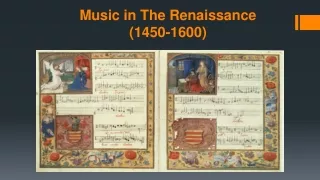 Music in The Renaissance  (1450-1600)