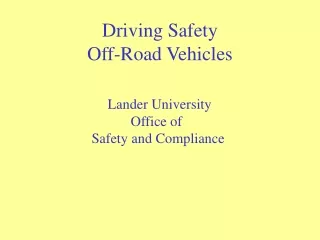 Driving Safety  Off-Road Vehicles
