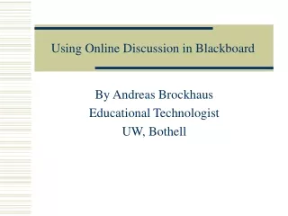 Using Online Discussion in Blackboard