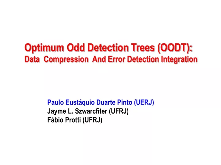 optimum odd detection trees oodt data compression