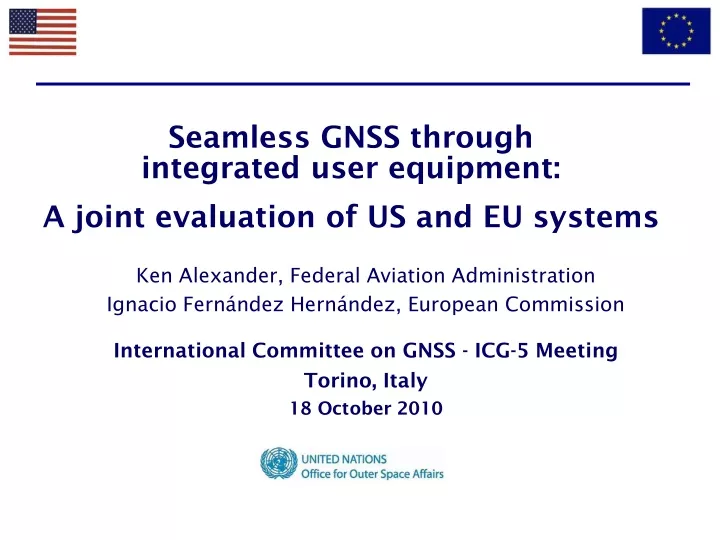 seamless gnss through integrated user equipment a joint evaluation of us and eu systems