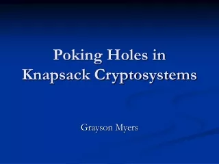 Poking Holes in Knapsack Cryptosystems