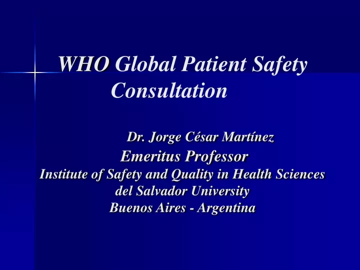 who global patient safety consultation dr jorge