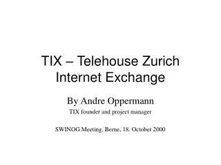TIX – Telehouse Zurich Internet Exchange