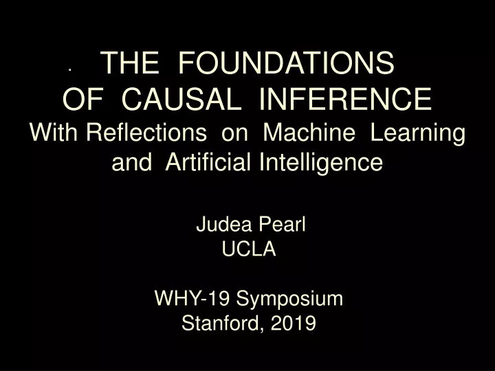 the foundations of causal inference with