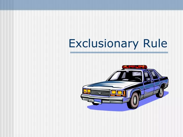 exclusionary rule