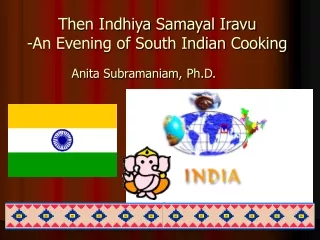 Then Indhiya Samayal Iravu -An Evening of South Indian Cooking