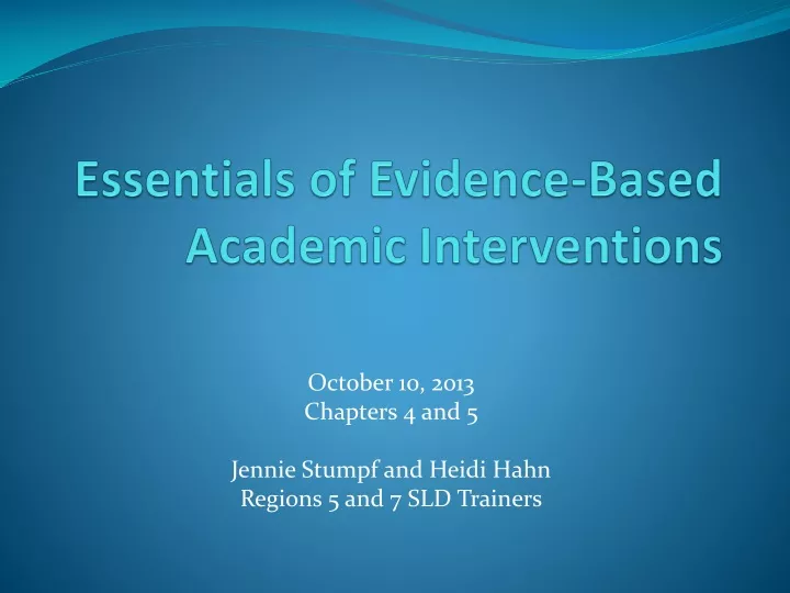 essentials of evidence based academic interventions