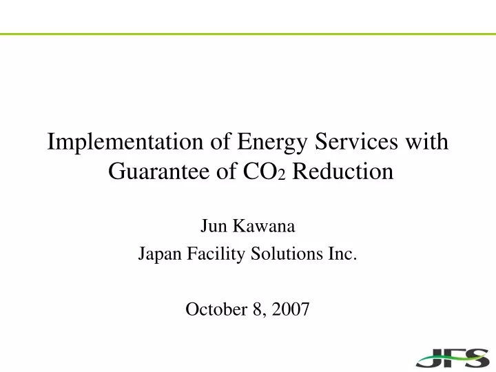 implementation of energy services with guarantee of co 2 reduction