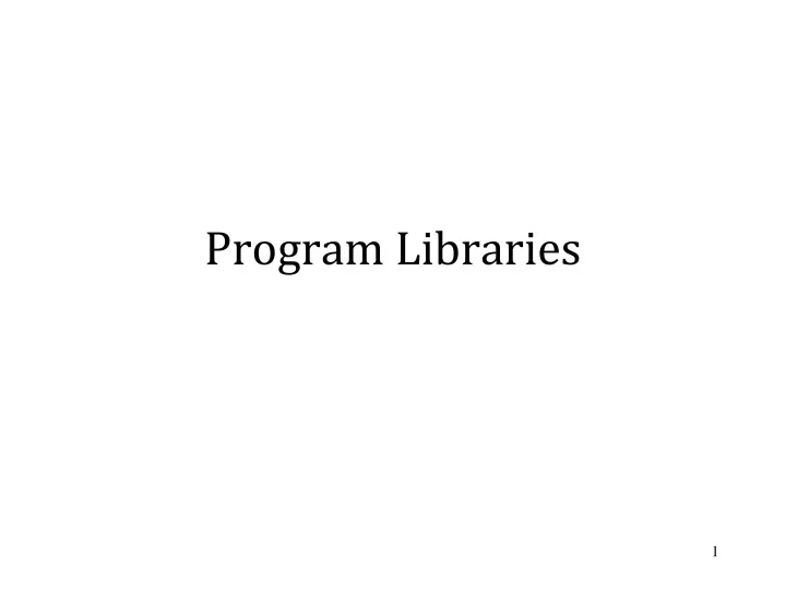 program libraries