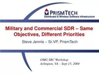 Military and Commercial SDR – Same Objectives, Different Priorities