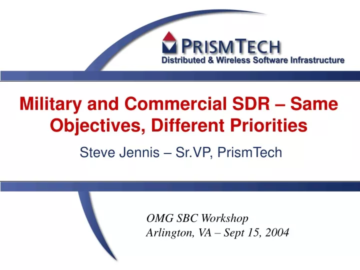 military and commercial sdr same objectives different priorities