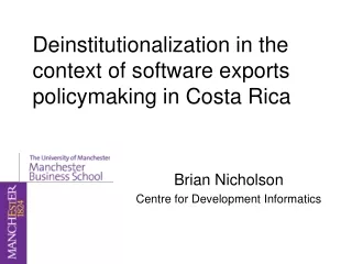 Deinstitutionalization in the context of software exports policymaking in Costa Rica