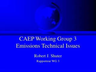 CAEP Working Group 3 Emissions Technical Issues