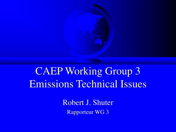 caep working group 3 emissions technical issues