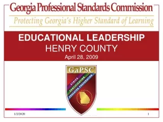 EDUCATIONAL LEADERSHIP                             HENRY COUNTY  April 28, 2009